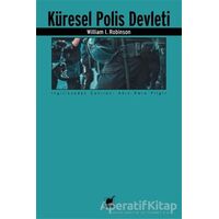 Küresel Polis Devleti - William I. Robinson - Ayrıntı Yayınları