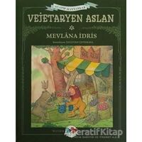 Vejetaryen Aslan - Mevlana İdris - Vak Vak Yayınları