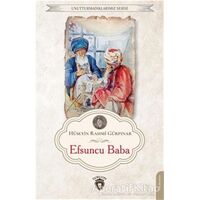 Efsuncu Baba - Hüseyin Rahmi Gürpınar - Dorlion Yayınları