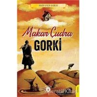 Makar Çudra - Maksim Gorki - Dorlion Yayınları