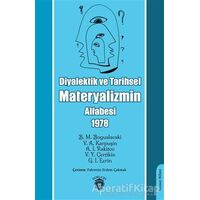Diyalektik Ve Tarihsel Materyalizmin Alfabesi 1978 - V. A. Karpuşin - Dorlion Yayınları