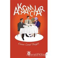 Akşamcılar - Osman Cemal Kaygılı - Dorlion Yayınları