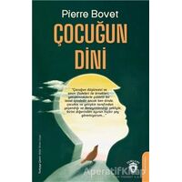 Çocuğun Dini - Pierre Bovet - Dorlion Yayınları