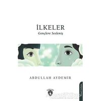 İlkeler - Abdullah Aydemir - Dorlion Yayınları