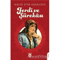 Ferdi Ve Şürekası - Halid Ziya Uşaklıgil - Dorlion Yayınları