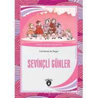 Sevinçli Günler - Comtesse de Segur - Dorlion Yayınları