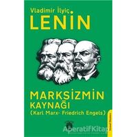 Marksizmin Kaynağı (Karl Marx- Friedrich Engels) - Vladimir İlyiç Lenin - Dorlion Yayınları