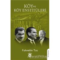Köy Ve Köy Enstitüleri - Fahrettin Tos - Dorlion Yayınları