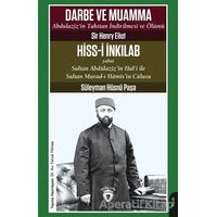 Darbe ve Muamma - Abdulazizin Tahttan İndirilmesi Ve Ölümü - Süleyman Hüsnü Paşa - Dorlion Yayınları