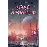 Çöpçü Gezegenler - A. Şalimov - Dorlion Yayınları