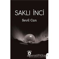 Saklı İnci - Sevil Can - Dorlion Yayınları