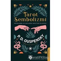 Tarot Sembolizmi Resimlerde Ve Sayılarda - P. D. Ouspensky - Dorlion Yayınları