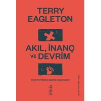 Akıl, İnanç ve Devrim - Terry Eagleton - Tellekt