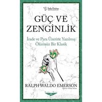 Güç Ve Zenginlik - Ralph Waldo Emerson - Sola Unitas