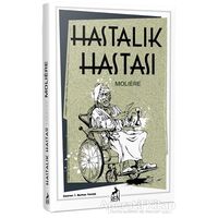 Hastalık Hastası - Moliere - Ren Kitap