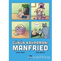 Günün Kahramanı Manfried - Caitlin Major - Yabancı Yayınları