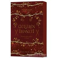 Güllerin İhaneti - Sena Nur Işık - İndigo Kitap