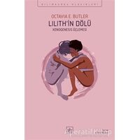 Lilith’in Dölü - Octavia E. Butler - İthaki Yayınları