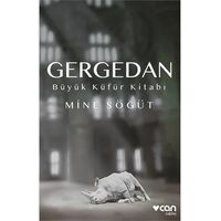 Gergedan - Mine Söğüt - Can Yayınları