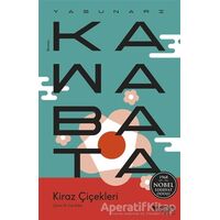 Kiraz Çiçekleri - Yasunari Kawabata - Can Yayınları
