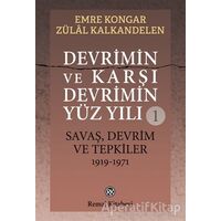 Devrimin ve Karşı DevriminYüz Yılı 1 - Emre Kongar - Remzi Kitabevi