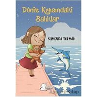 Deniz Kıyısındaki Balıklar - Sümeyra Tokmak - Parya Kitap