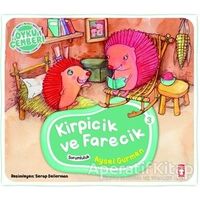 Öykü Çemberi 3: Kirpicik ve Farecik - Aysel Gürmen - Timaş Çocuk