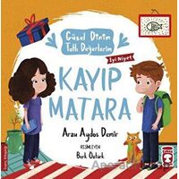 Kayıp Matara - Güzel Dinim Tatlı Değerlerim - Arzu Aydos Demir - Timaş Gülce Çocuk