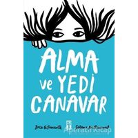 Alma ve Yedi Canavar - Iria G. Parente - Genç Timaş