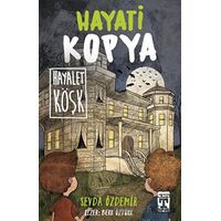 Hayati Kopya - Hayalet Köşk - Sevda Özdemir - Genç Timaş