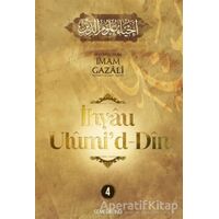 İhyau Ulumiddin 4. Cilt - İmam Gazali - Semerkand Yayınları
