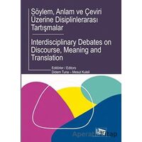 Söylem, Anlam ve Çeviri Üzerine Disiplinlerarası Tartışmalar - Kolektif - Anı Yayıncılık