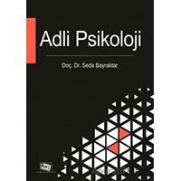 Adli Psikoloji - Seda Bayraktar - Anı Yayıncılık
