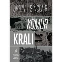 Kömür Kralı - Upton Sinclair - Yordam Edebiyat