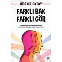 Farklı Bak Farklı Gör - Hidayet Oktay - Dokuz Yayınları