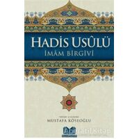 Hadis Usulü - İmam-ı Birgivi - Kitap Kalbi Yayıncılık