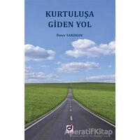 Kurtuluşa Giden Yol - Ömer Saruhan - Dua Yayınları