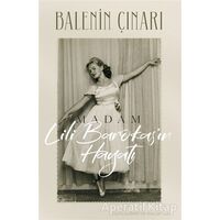 Balenin Çınarı: Madam Lili Barokas’ın Hayatı - Meri İstiroti - Lal Kitap