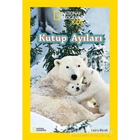 National Geographic Kids Kutup Ayıları - Laura Marsh - Beta Kids