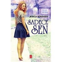 Sadece Sen - Jessica Sorensen - Pena Yayınları