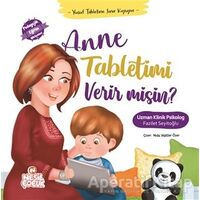 Anne Tabletimi Verir misin? - Fazilet Seyitoğlu - Nesil Çocuk Yayınları