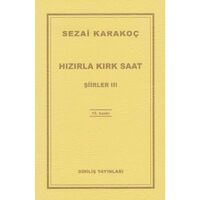 Şiirler 3: Hızırla Kırk Saat - Sezai Karakoç - Diriliş Yayınları