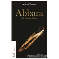 Abbara - Ahmet Tezcan - Ketebe Yayınları