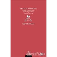 Hukuk Üzerine - Adam Smith - Pinhan Yayıncılık