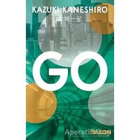 Go - Kazuki Kaneshiro - Salon Yayınları