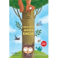 Fındıklarını Arayan Sincap - Jörg Hilbert - İş Bankası Kültür Yayınları