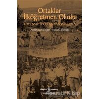 Ortaklar İlköğretmen Okulu - Köy Enstitüsünden Yansımalarla