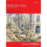 Berlin 1945 - Peter Antill - İş Bankası Kültür Yayınları