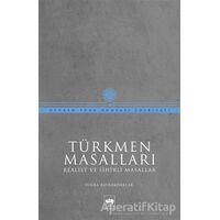 Türkmen Masalları - Tuğba Bayrakdarlar - Ötüken Neşriyat