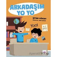 Arkadaşım Yo Yo - Şeyma Göksay - Ötüken Neşriyat